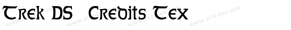 Trek DS9 Credits Tex字体转换